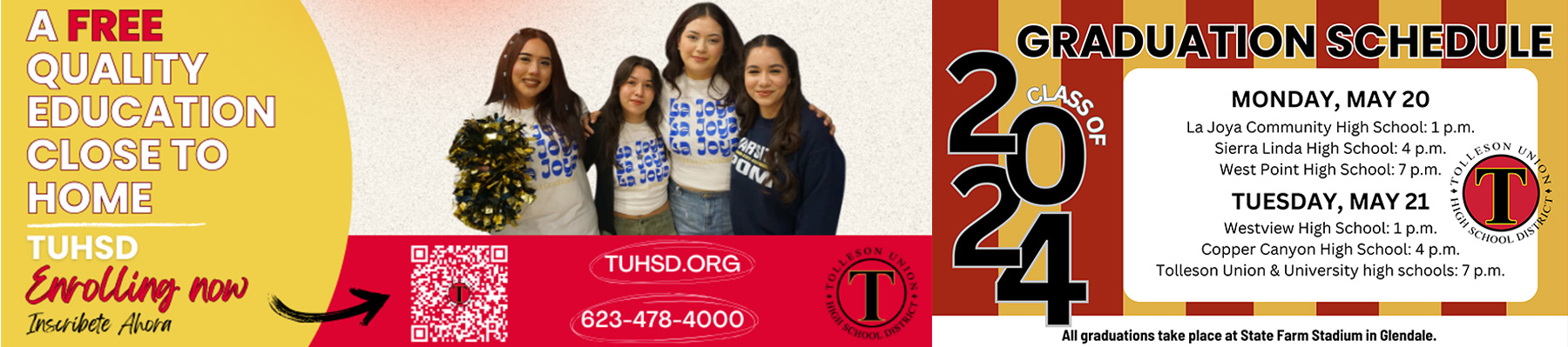 A free quality education close to home - TUHSD Enrolling now | Inscribete Ahora - tuhsd.org - 623-478-4000 | Graduation Schedule