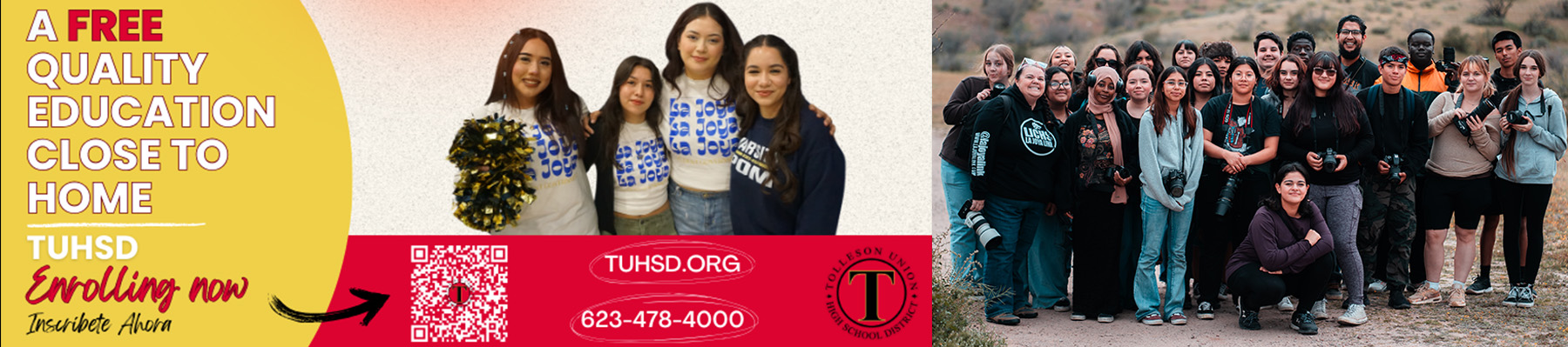 A free quality education close to home - TUHSD Enrolling now | Inscribete Ahora - tuhsd.org - 623-478-4000 | Group of happy students outside